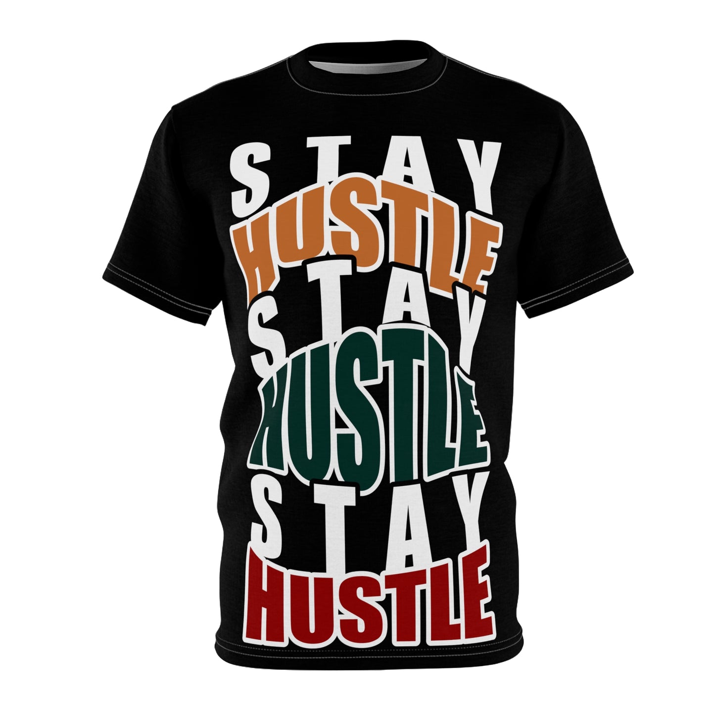 Stay Hustle Unisex Cut & Sew Tee - Motivational Graphic T-Shirt