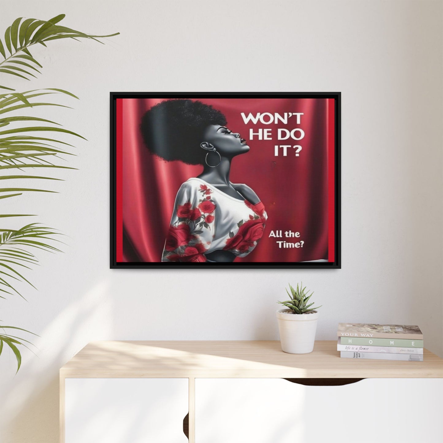 R&RH Inspirational Framed Canvas Art - "Won't He Do It?"