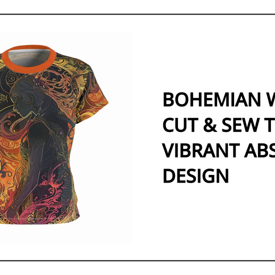 Bohemian Women&#039;s Cut &amp; Sew Tee - Vibrant Abstract Design by@Outfy