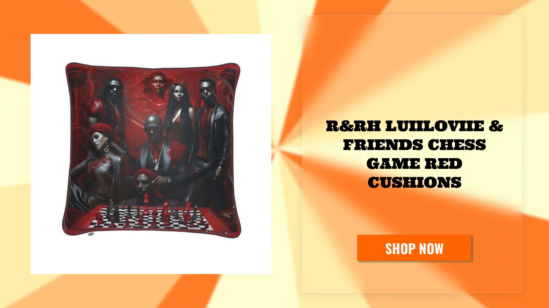 R&amp;RH LuiiLoviie &amp; Friends Chess Game Red Cushions by@Outfy