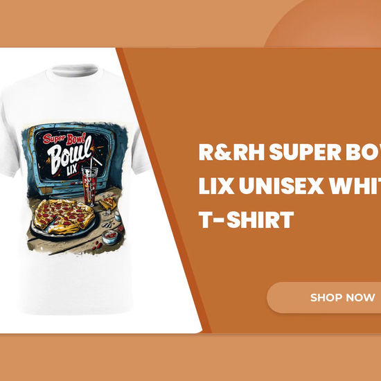 R&amp;RH Super Bowl LIX Unisex White T-Shirt by@Outfy